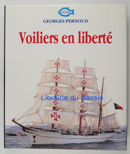 Voiliers liberté georges - voiliers, en