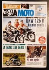 La vie de la moto n° 304 - DKW 125 RT / Sommieres / La chaine / GP de Brignoles