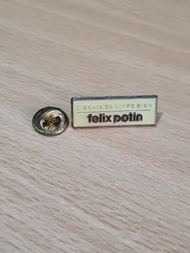 Pin felix potin l - potin, l'envie