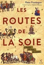 Les routes de la soie 