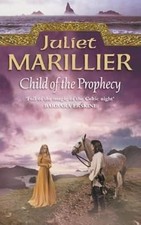 Child of the Prophecy: Book 3 of the Sevenwaters Trilogy, Marillier, Juliet, Use