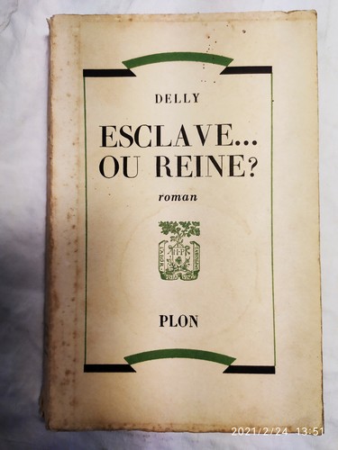 Esclave reine delly - esclave, ou