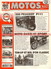 MOTOS D'HIER  86 GUZZI V7 Sport PEUGEOT 350 P111 CLAUDE DOUNIAUX PAUL JOSUE 