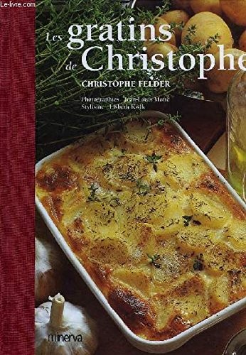 Les gratins christophe - gratins, de