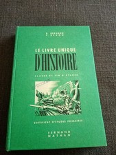 1947 le livre unique d'histoire-d'etudes primaires-Livre scolaire ecole