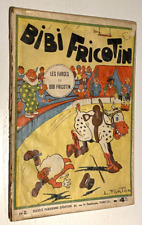 Les Farces de BIBI FRICOTIN - N° 2 - Edition 1937  - Etat très correct.