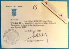 ● Francisque COLLOMB autorise une CITROEN Diane place Edouard Commette Lyon