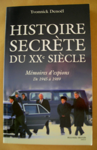 Histoire secrète - , xx°