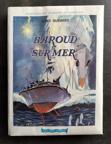 Baroud sur mer serge ouvaroff - serge,