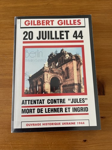 Gilbert gilles juillet 44 - 20,