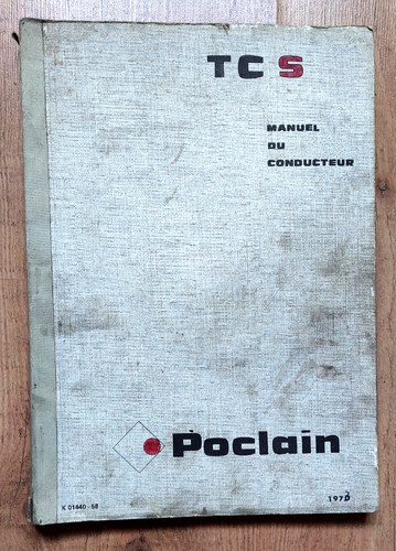 Poclain manuel du - du, conducteur