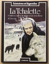 La Tchalette et autres contes