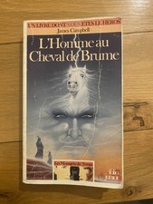 Un Livre Dont Vous Etes Le Héros -L'Homme au Cheval de Brume- Messagers du temps