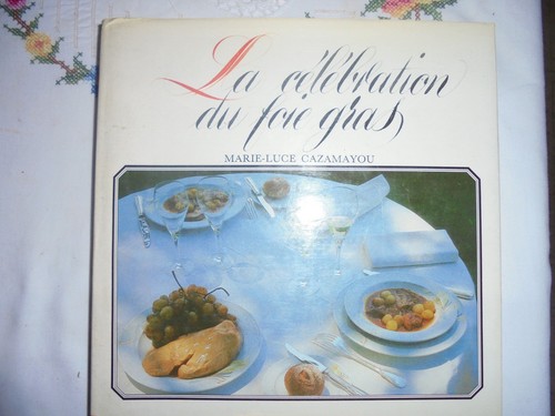Célébration foie gras - la,