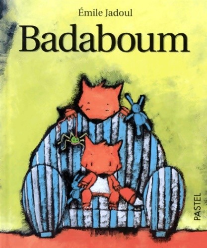 Badaboum jadoul mile - -,