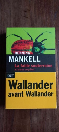 Henning mankell la faille - mankell,