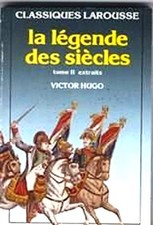 La Legende Dse Siecles. Tome 2
