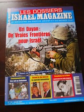 Israel Magazine: Uzi Dayan, de vrais frontiere pour Israel, N°119