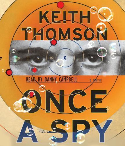 Once spy keith thomson - once,
