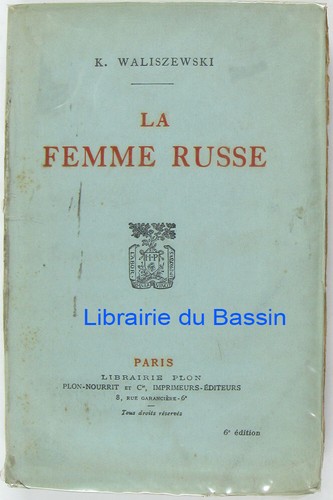 Femme russe waliszewski - la, k.