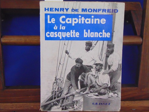 Monfreid capitaine la - le,