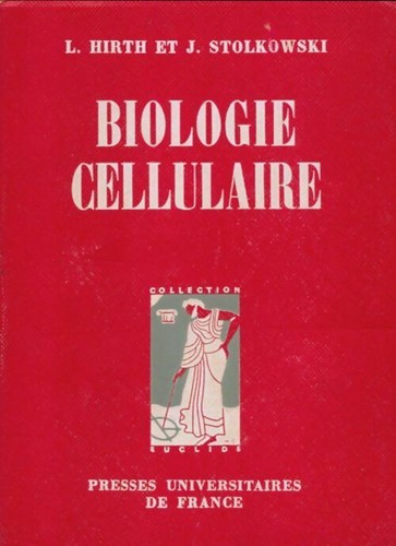 Biologie cellulaire l - biologie, hirth