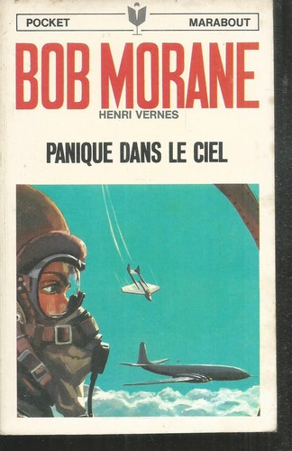 Bob morane panique dans - morane., le