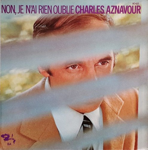 Charles aznavour non n ai - aznavour:, n'ai