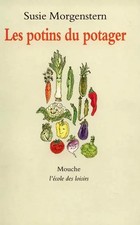 Les Potins du potager, Susie Morgenstern
