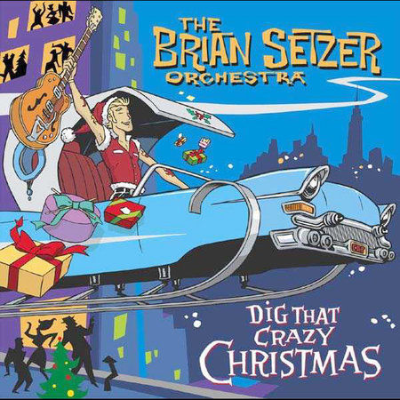 Dig that crazy - that, christmas