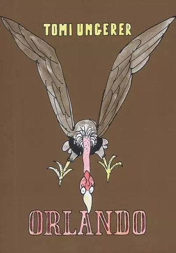 Orlando tomi ungerer - orlando,,