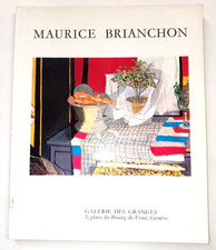 CATALOGUE EXPOSITION MAURICE BRIANCHON 50 ANS DE PEINTURE GALERIE DES GRANGES 74