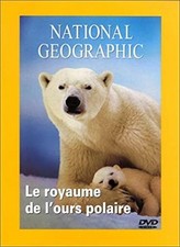 Dvd National Geographic - Le royaume de l'ours polaire