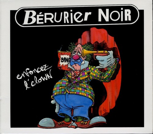 Bérurier noir enfoncez - bÉrurier,
