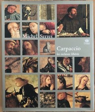 CARPACCIO, LES ESCLAVES