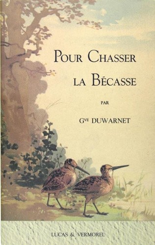 Duwarnet gustave pour chasser - ,