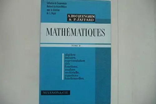 Mathematiques tome algèbre - tome, 2