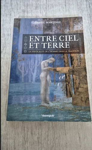 Entre ciel terre - entre, daniel