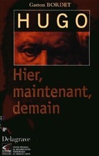 Hugo : Hier, maintenant