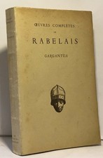 Gargantua - coll. oeuvres complètes de Rabelais | Rabelais | Etat correct