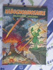 BD Nabuchodinosaure T.6 paléolithic sinfonia, éds Dargaud E.O 1996