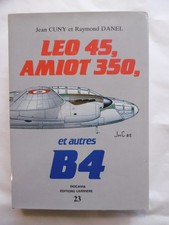 LEO 45, AMIOT 350, et autes B4 - Docavia Lariviére n°23 - 1986