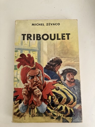 Triboulet michel zévaco - de,