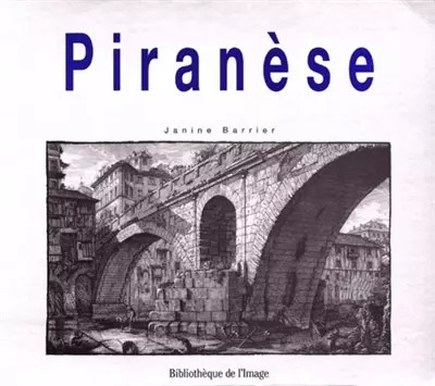 Piranèse barrier - piranèse,,