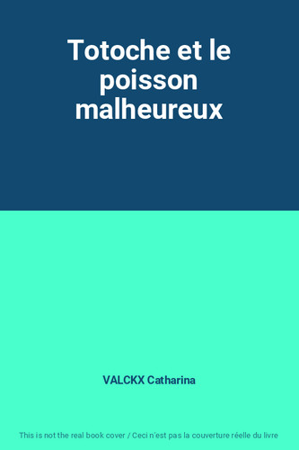 Totoche poisson - totoche,