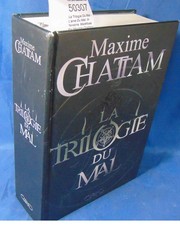 Chattam La Trilogie Du Mal -