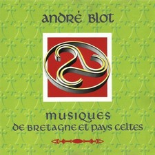 André Blot - Musiques de bretagne et ... -  - V2204243