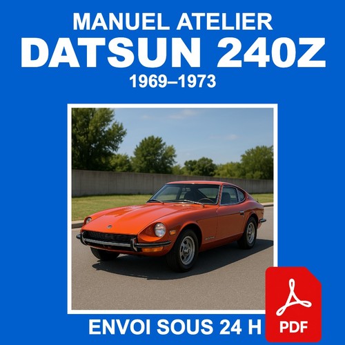 Manuel atelier datsun - manuel, 240z