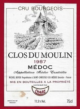 77/80 Etiquette Label MÉDOC CHÂTEAU CLOS DU MOULIN Cru bourgeois 1987 M. BOYER 