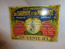 ANCIEN CARTON PUBLICITAIRE AUX PRODUITS DU DAUPHINE ET DE PROVENCE